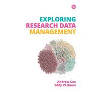 Exploring Research Data Management