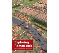 Exploring Roman York