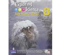 Exploring Science : How Science Works Year 8 Student Book with ActiveBook with CDROM (EXPLORING SCIENCE 2)