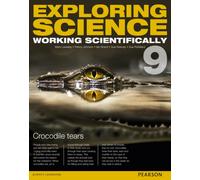 Exploring Science: Working Scientifically Year 9 (Exploring Science 4): (Exploring Science 4)