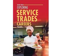 Exploring Service Trades Careers (Career Quest)