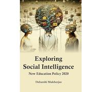 Exploring Social Intelligence: New Education Policy 2020