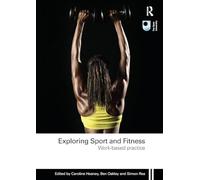 Exploring Sport and Fitness: Work-Based Practice
