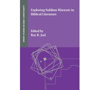 Exploring Sublime Rhetoric in Biblical Literature