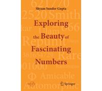 Exploring the Beauty of Fascinating Numbers
