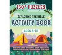 Exploring the Bible Activity Book: 150+ Puzzles for Ages 8-12