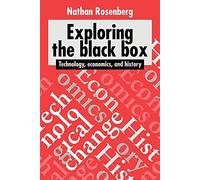 Exploring the Black Box: Technology, Economics, and History