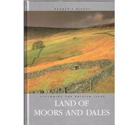 Exploring The British Isles. Land Of Moors And Dales