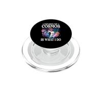 Exploring The Cosmos Is What I Do Astronomy Space Science PopSockets PopGrip for MagSafe