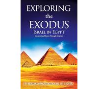 Exploring the Exodus: Israel in Egypt: 0