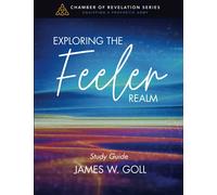 Exploring the Feeler Realm Study Guide