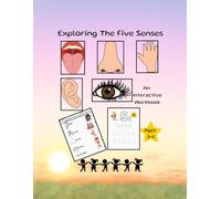 Exploring The Five Senses: An Interactive Workbook