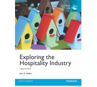 Exploring the Hospitality Industry, Global Edition