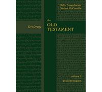 Exploring the Old Testament: The History Volume 2: v. 2