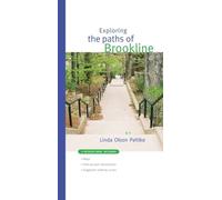Exploring the Paths of Brookline