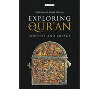 Exploring the Qur'an: Context and Impact