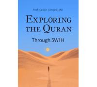 Exploring the Quran: Through 5W1H