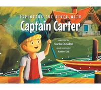 Exploring the River with Captain Carter