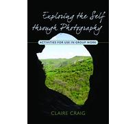 Exploring the Self through Photography