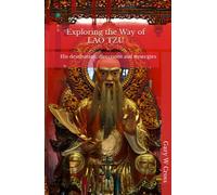 Exploring the Way of Lao Tzu: His destination, directions and strategies (Ways of the World)