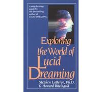 Exploring the World of Lucid Dreams