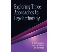 Exploring Three Approaches to Psychotherapy