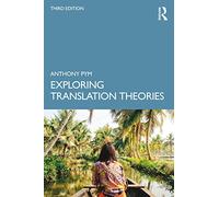 Exploring Translation Theories