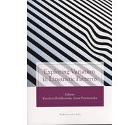 Exploring Variation in Linguistic Patterns