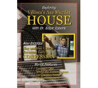 Exploring Villisca's Axe Murder House & Reverend Kelly's Confession