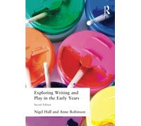 Exploring Writing and Play in the Early Years – Routledge