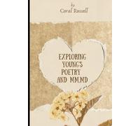 Exploring Young's poetry: and MM,MD