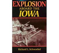 Explosion Aboard the Iowa