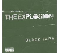 Explosion,the - Black Tape [German Import]