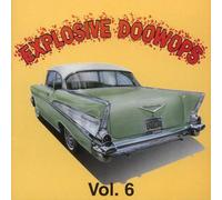 Explosive Doo Wops, Vol. 6 by Various Artists (1999-02-03)
