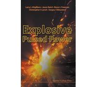 Explosive Pulsed Power