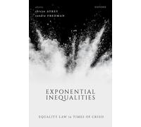 Exponential Inequalities : Equality Law in Times of Crisis