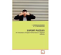 EXPORT PUZZLES: An Evaluation of Export Performance in Apparel Industry