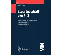 Exportgeschaft Von A-Z by Rainer Völkel Paperback Springer Natur