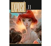 Expose 11: The Finest Digital Art in the Known Universe: Volume 11