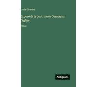 Exposé de la doctrine de Gerson sur l'église: Thèse