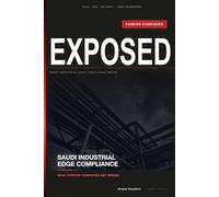EXPOSED: Foreign Companies in Saudi Arabia (Executive Edition - For Sovereign Revenue Assurance)