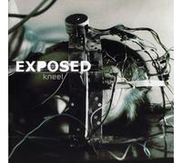 Exposed - Kneel