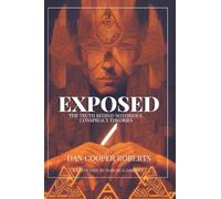 Exposed: The Truth Behind Notorious Conspiracy Theories