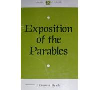 Exposition of the Parables in the Bible