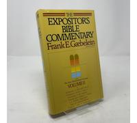 Expositor's Bible Commentary: Ephesians-Philemon: 011 (The Expositor's Bible Commentary)