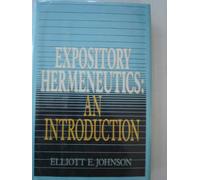 Expository Hermeneutics: An Introduction