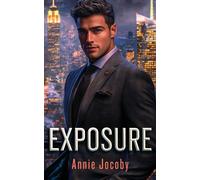 Exposure : A fake engagement billionaire romance