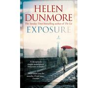Exposure : A tense Cold War spy thriller from the author of The Lie
