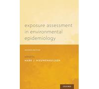 Exposure Assessment in Environmental Epidemiology