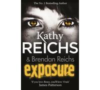 Exposure: (Virals 4) (Tory Brennan) by Reichs, Kathy (September 11, 2014) Paperback